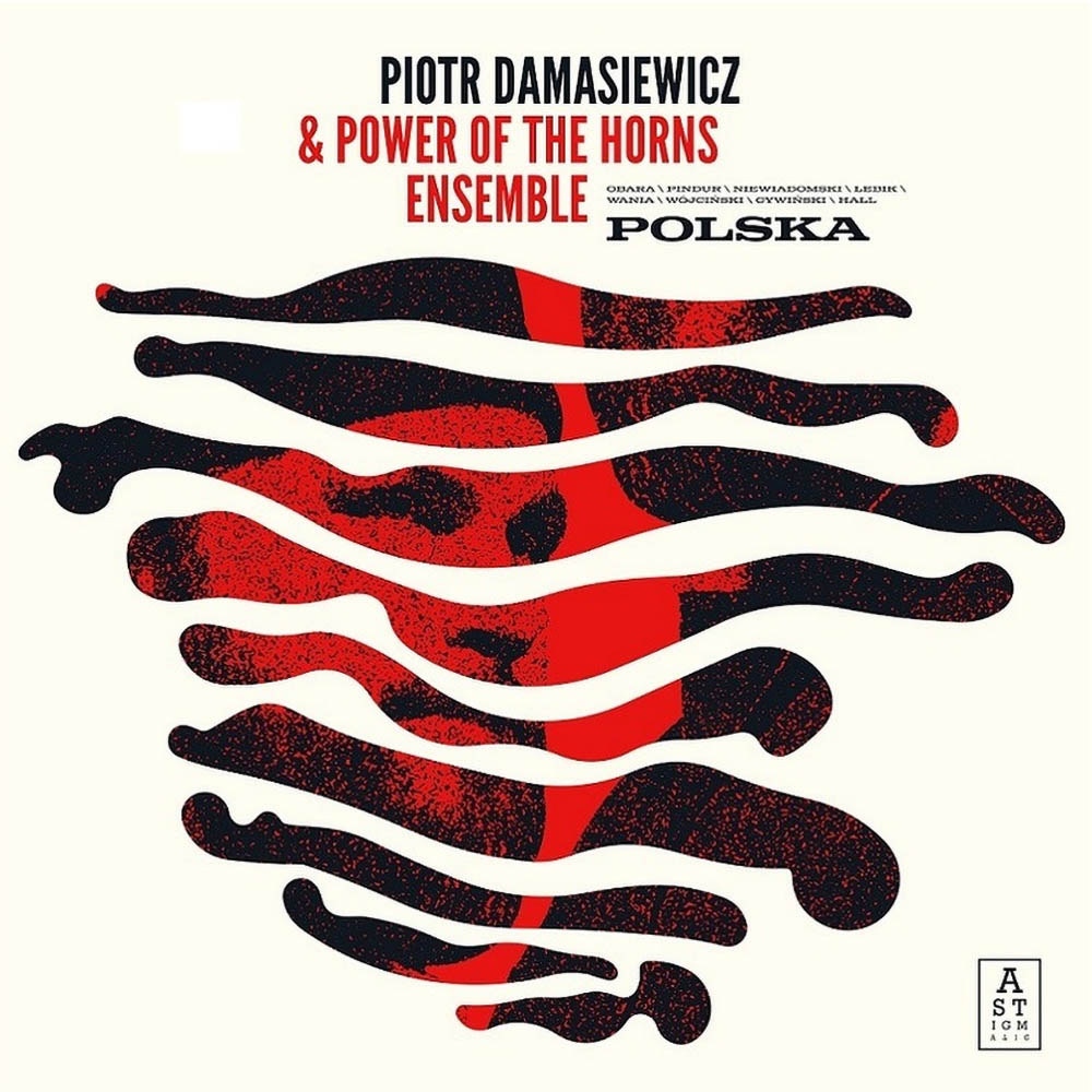 Piotr Damasiewicz & Power of the Horns Ensemble - Polska